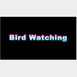 Bird Watching Posters and Art